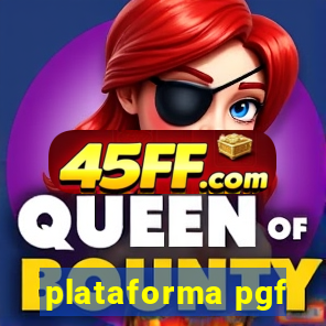 plataforma pgf-nmu2nd